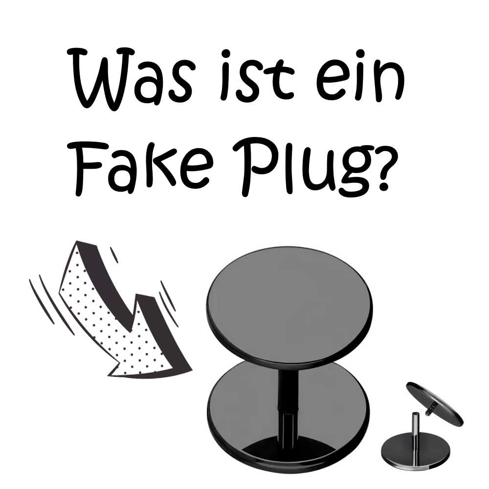 Was ist ein Fake Plug – Erklärung und Aufbau des Ohrsteckers