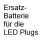 Ersatz-Batterie für LED Plugs Batterie für Plugs von 12 - 26 mm